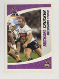 NRL 2008 Daily Telegraph | #061 | Michael Crocker | Melbourne Storm