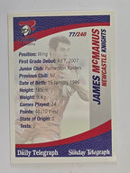 NRL 2008 Daily Telegraph | #077 | James McManus | Newcastle Knights