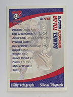 NRL 2008 Daily Telegraph | #081 | Daniel Tolar | Newcastle Knights