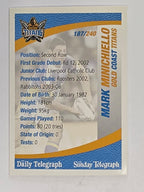 NRL 2008 Daily Telegraph | #187 | Mark Minichiello | Gold Coast Titans