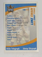 NRL 2008 Daily Telegraph | #190 | Luke Swain | Gold Coast Titans