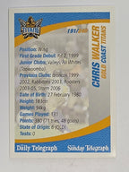 NRL 2008 Daily Telegraph | #191 | Chris Walker | Gold Coast Titans