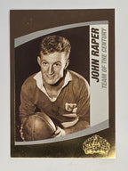 NRL 2008 Daily Telegraph | #209 | John Raper Team of the Century