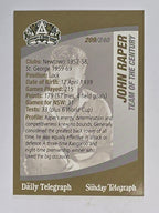 NRL 2008 Daily Telegraph | #209 | John Raper Team of the Century