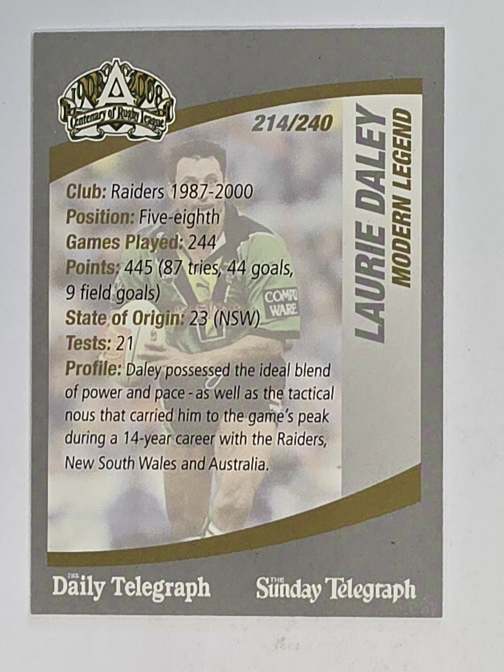 NRL 2008 Daily Telegraph | #214 | Laurie Daley Modern Legend