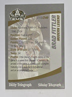 NRL 2008 Daily Telegraph | #216 | Brad Fittler Modern Legend