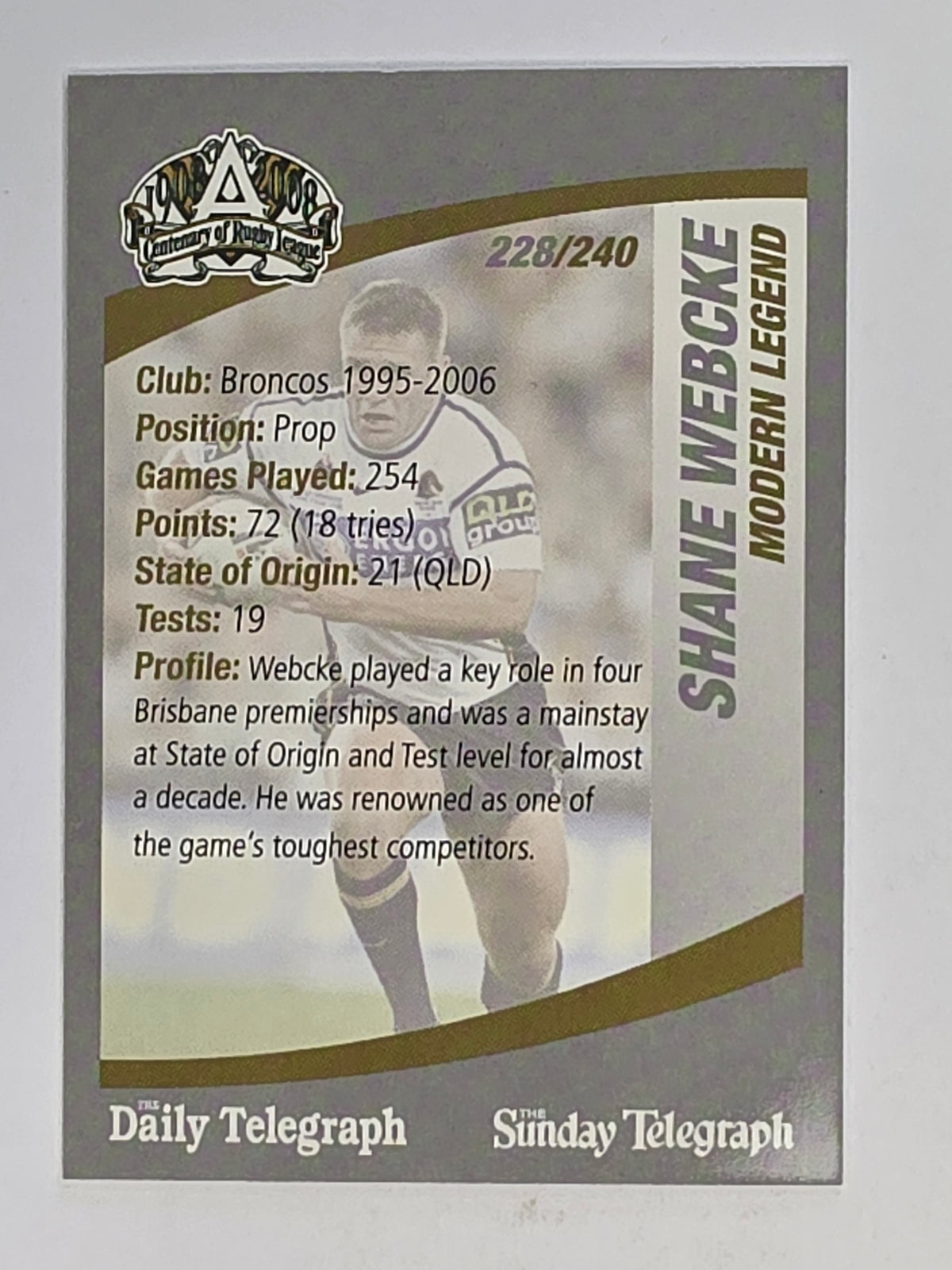 NRL 2008 Daily Telegraph | #228 | Shane Webcke Modern Legend