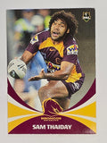NRL 2011 Daily Telegraph | #010 Sam Thaiday | Brisbane Broncos