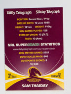 NRL 2011 Daily Telegraph | #010 Sam Thaiday | Brisbane Broncos