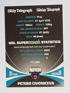 NRL 2011 Daily Telegraph | #111 Petero Civoniceva | Penrith Panthers