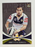 NRL 2011 Daily Telegraph | #208 Matthew Bowen Top Try Scorers