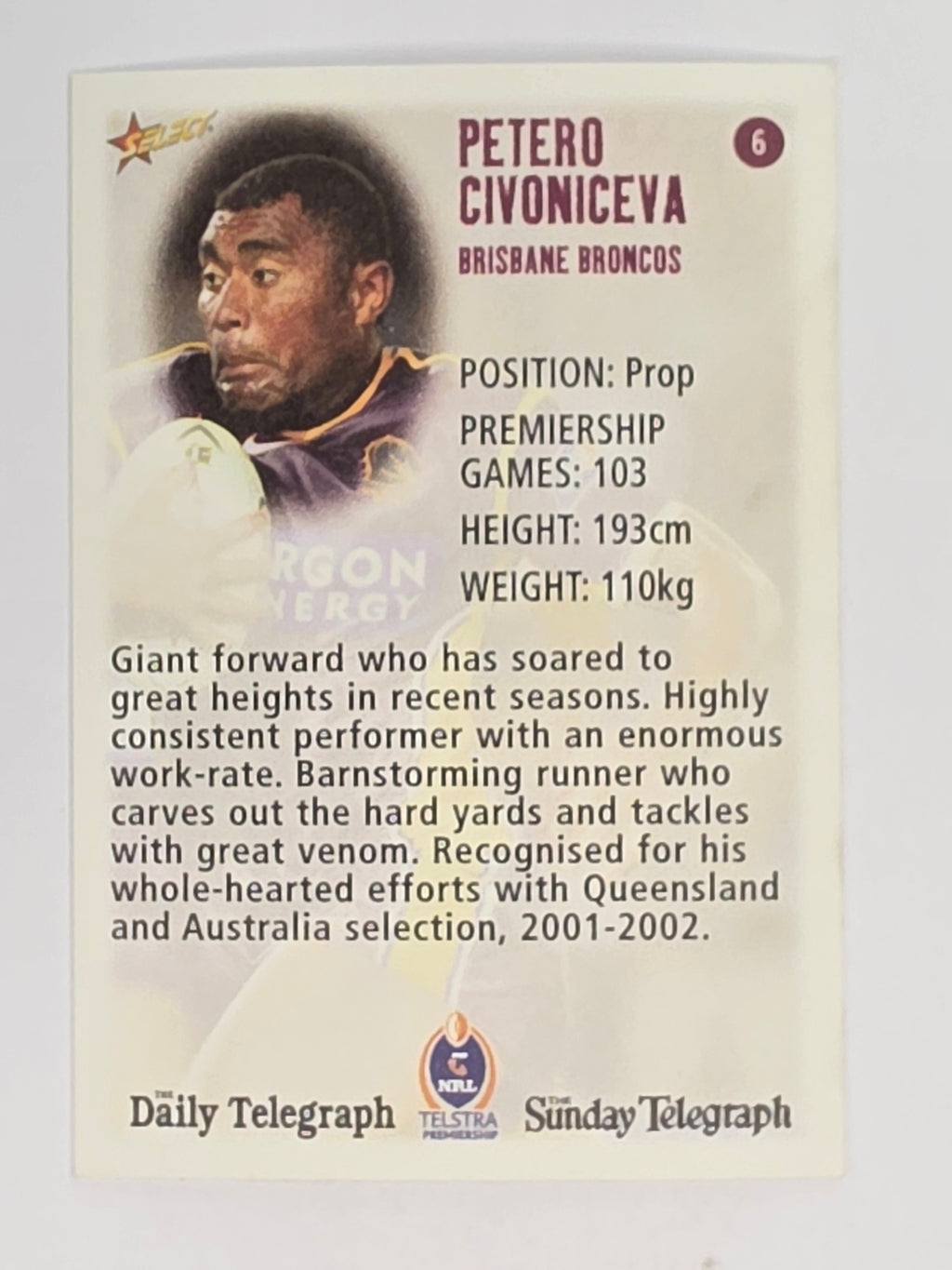 NRL 2003 Daily Telegraph | #006 | Petero Civoniceva | Brisbane Broncos