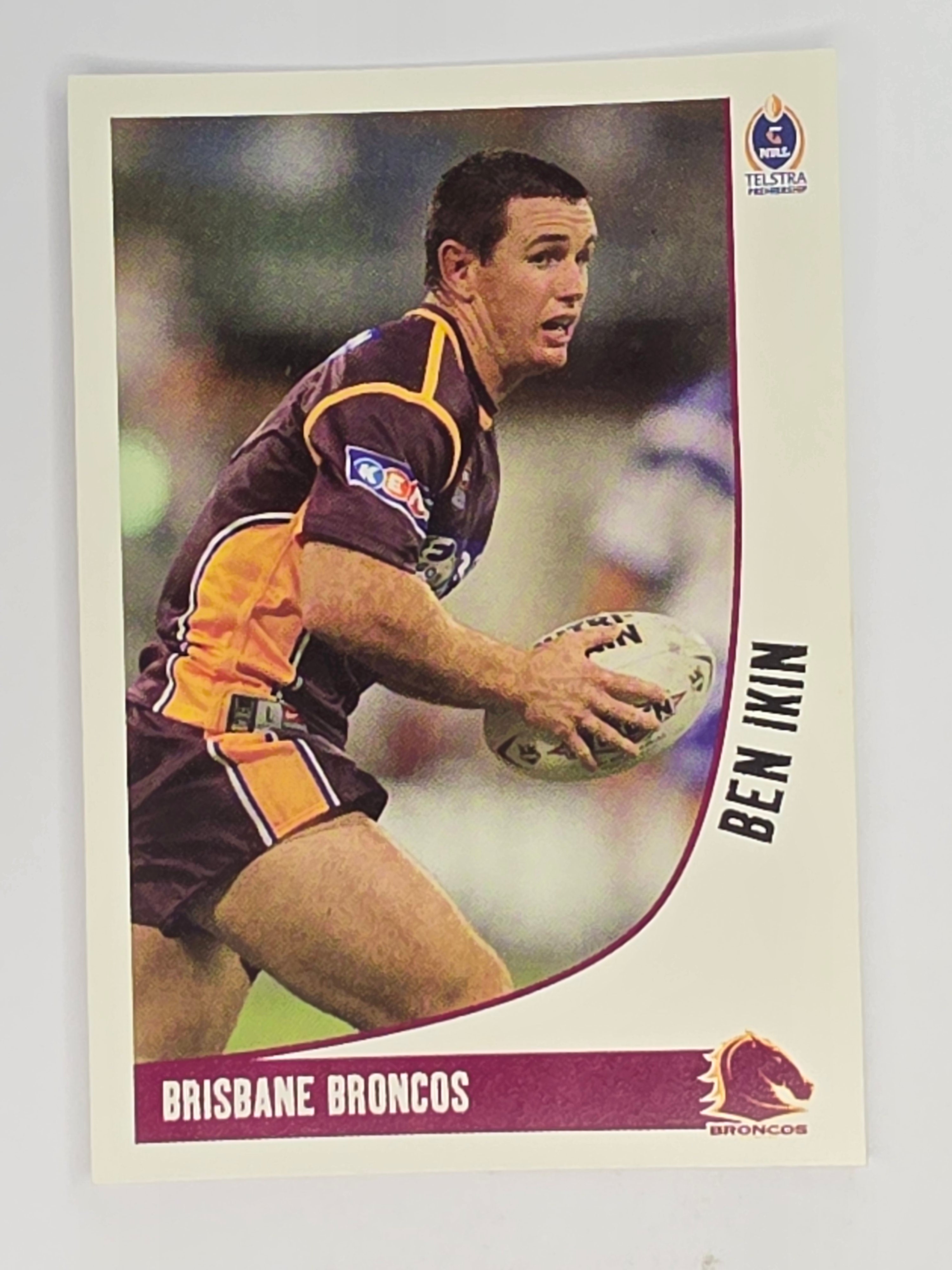 NRL 2003 Daily Telegraph | #009 | Ben Ikin | Brisbane Broncos