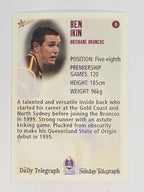 NRL 2003 Daily Telegraph | #009 | Ben Ikin | Brisbane Broncos