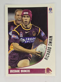 NRL 2003 Daily Telegraph | #013 | Richard Swain | Brisbane Broncos