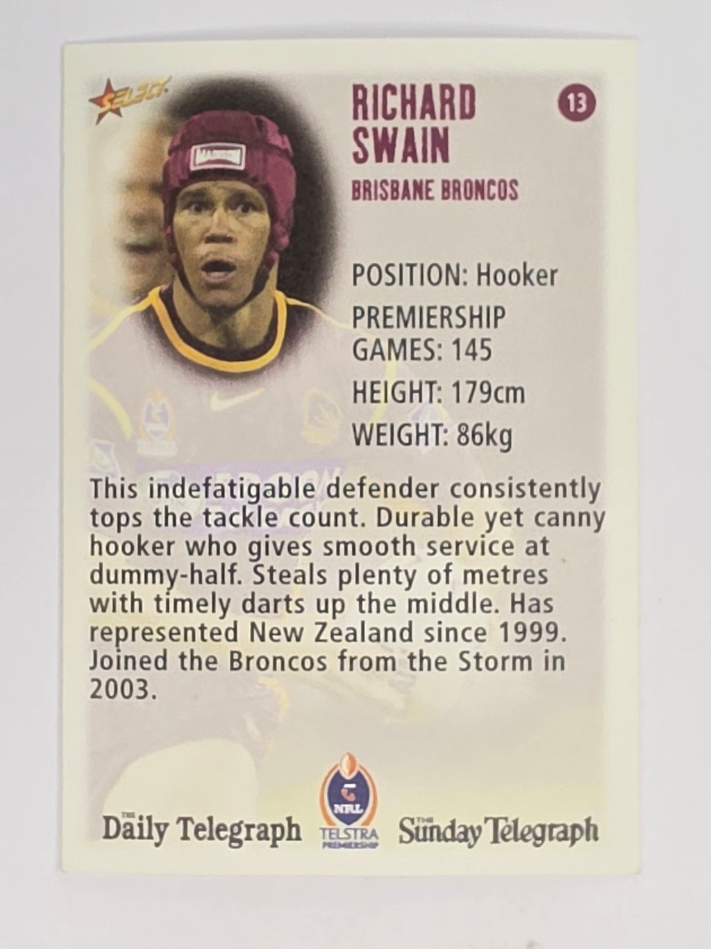 NRL 2003 Daily Telegraph | #013 | Richard Swain | Brisbane Broncos
