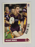 NRL 2003 Daily Telegraph | #014 | Brent Tate | Brisbane Broncos