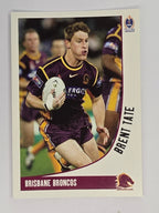 NRL 2003 Daily Telegraph | #014 | Brent Tate | Brisbane Broncos