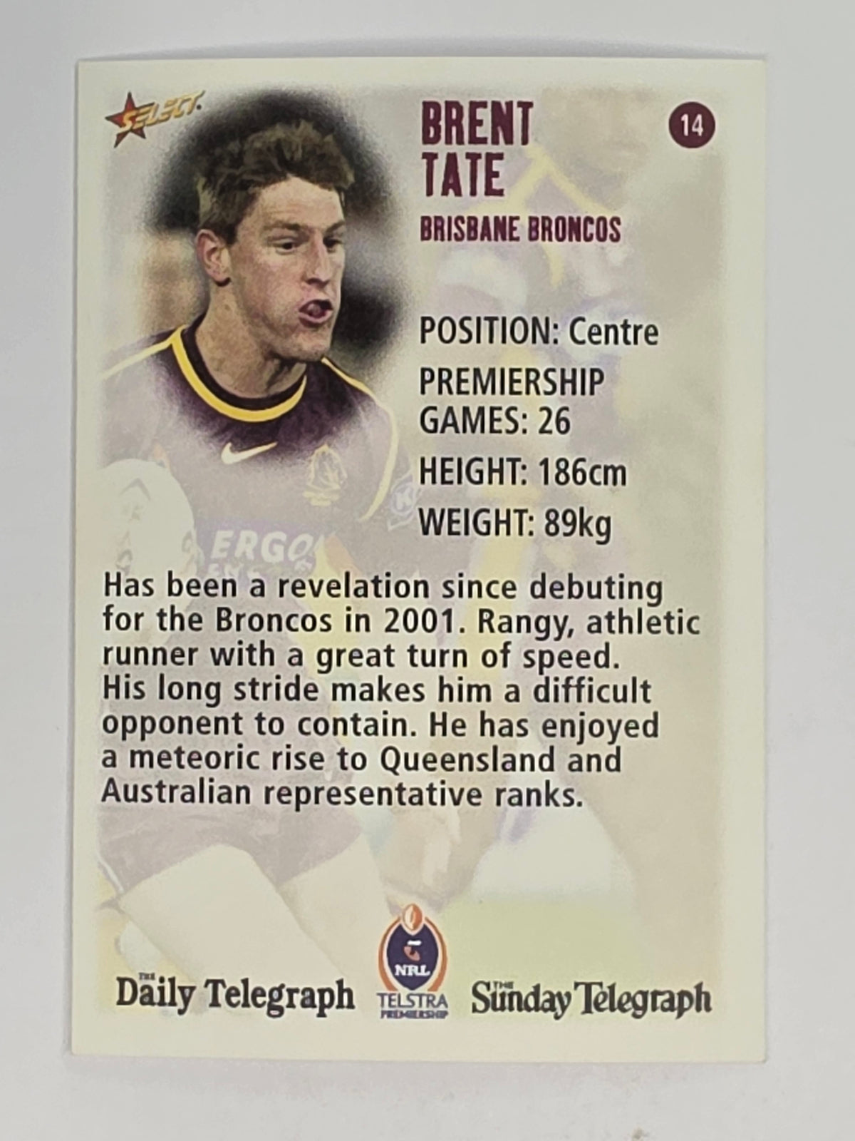 NRL 2003 Daily Telegraph | #014 | Brent Tate | Brisbane Broncos