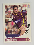 NRL 2003 Daily Telegraph | #015 | Carl Webb | Brisbane Broncos