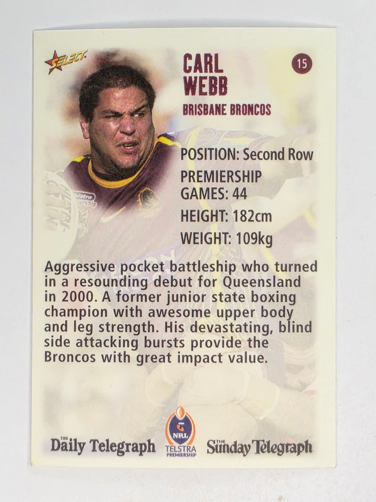 NRL 2003 Daily Telegraph | #015 | Carl Webb | Brisbane Broncos