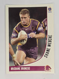 NRL 2003 Daily Telegraph | #016 | Shane Webcke | Brisbane Broncos