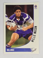 NRL 2003 Daily Telegraph | #024 | Willie Mason | Canterbury Bankstown Bulldogs