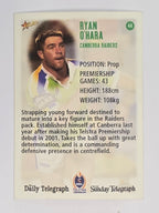 NRL 2003 Daily Telegraph | #044 | Ryan O'Hara | Canberra Raiders