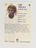 NRL 2003 Daily Telegraph | #091 | Semi Tadulala | Melbourne Storm