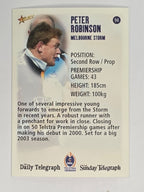 NRL 2003 Daily Telegraph | #094 | Peter Robinson | Melbourne Storm