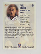 NRL 2003 Daily Telegraph | #126 | Paul Rauhihi | North Queensland Cowboys