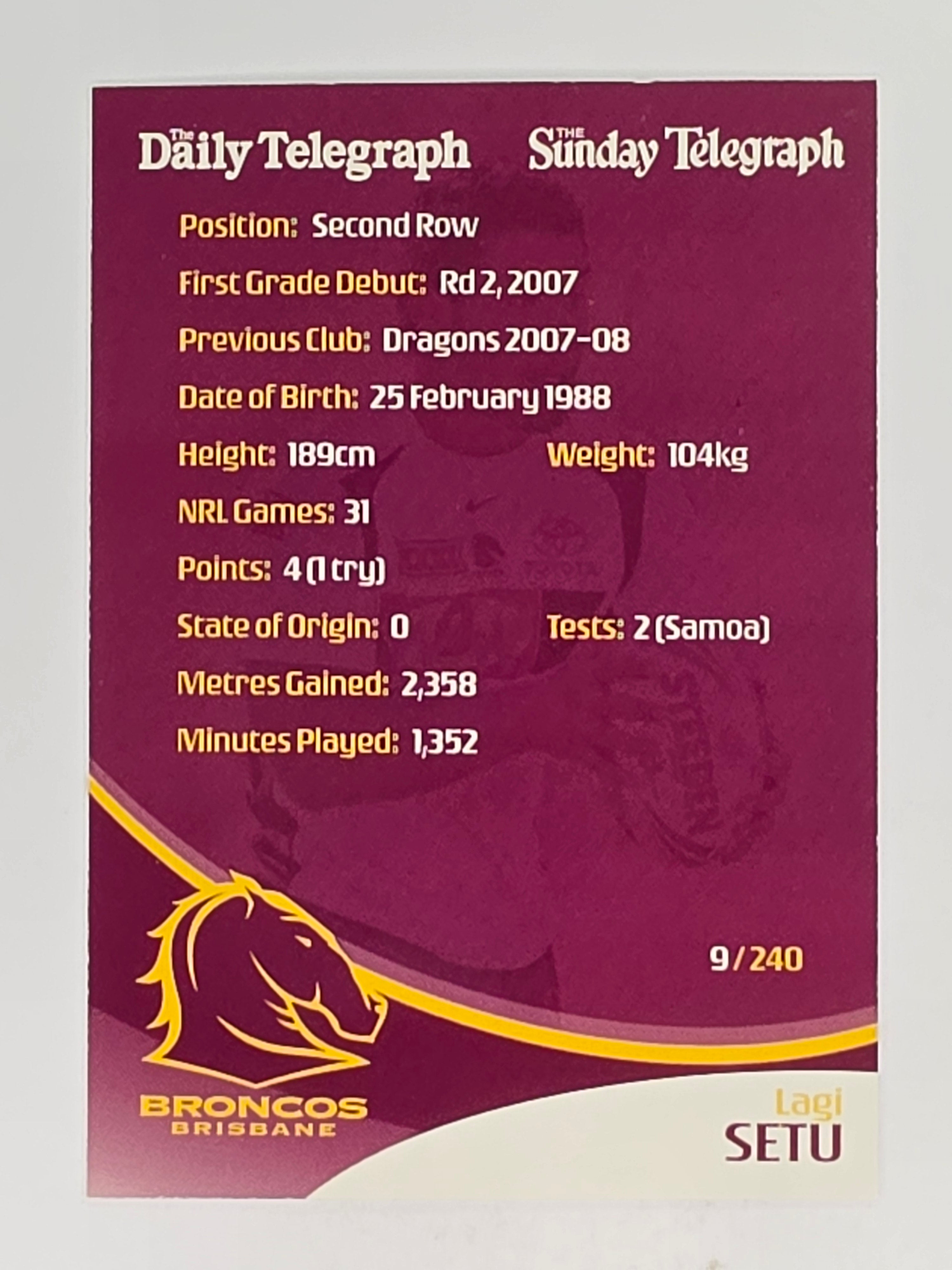 NRL 2009 Daily Telegraph | #009 | Lagi Setu | Brisbane Broncos