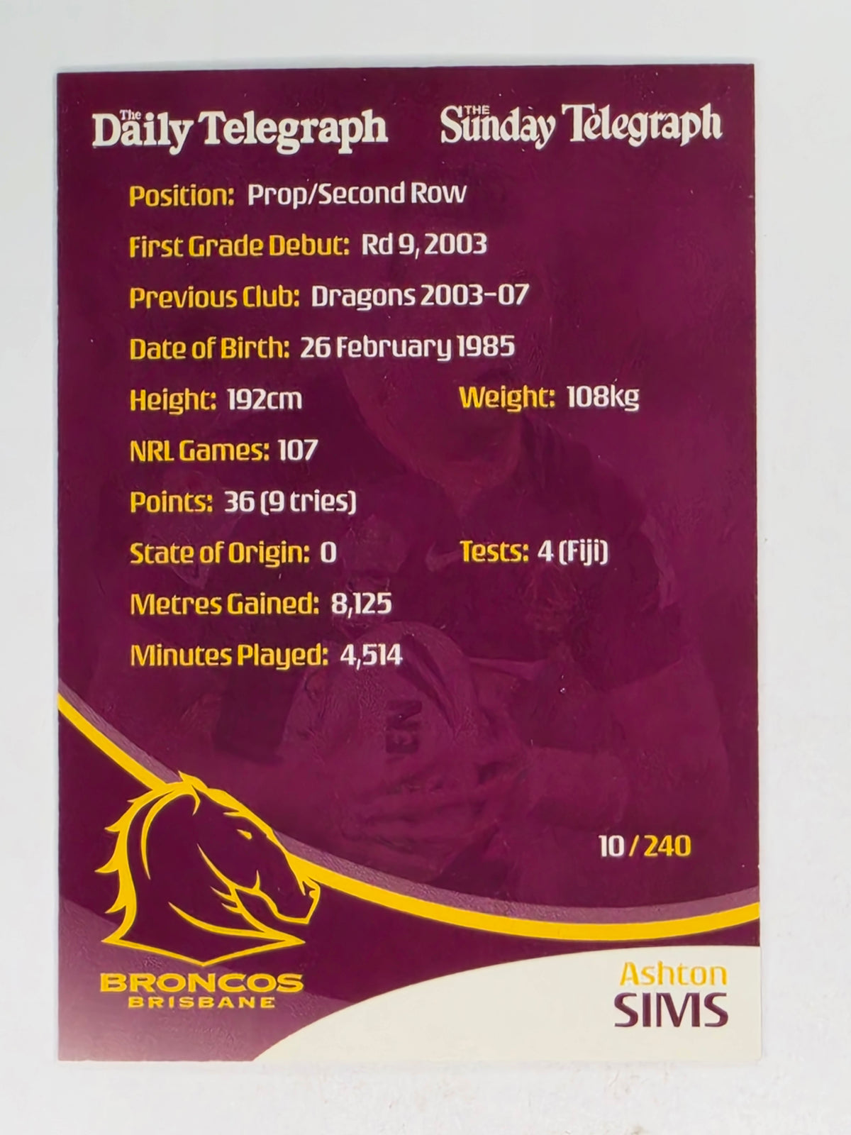 NRL 2009 Daily Telegraph | #010 | Ashton Sims | Brisbane Broncos