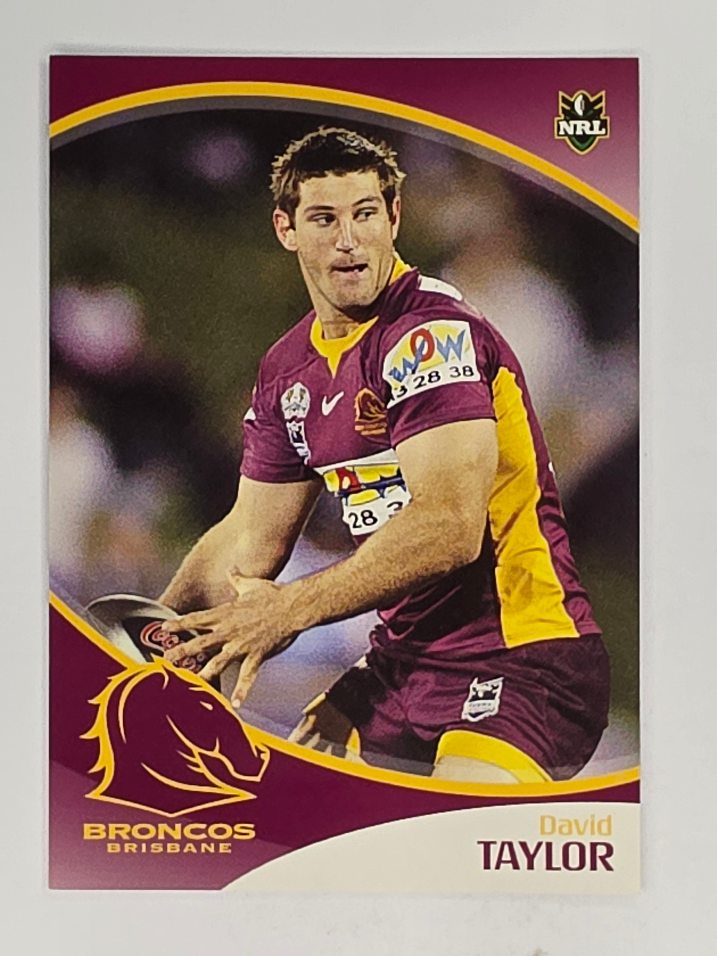 NRL 2009 Daily Telegraph | #011 | David Taylor | Brisbane Broncos
