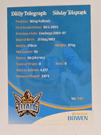 NRL 2009 Daily Telegraph | #050 | Brenton Bowen | Gold Coast Titans