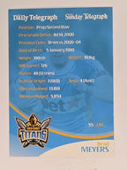 NRL 2009 Daily Telegraph | #055 | Brad Meyers | Gold Coast Titans