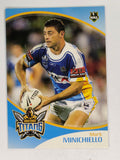 NRL 2009 Daily Telegraph | #056 | Mark Minichiello | Gold Coast Titans