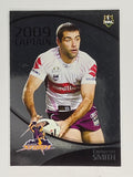 NRL 2009 Daily Telegraph | #200 | Cameron Smith | Melbourne Storm