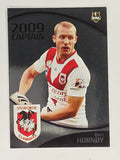 NRL 2009 Daily Telegraph | #206 | Ben Hornby | St George Illawarra Dragons