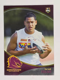 NRL 2009 Daily Telegraph | FOIL #003 | Israel Folau | Brisbane Broncos