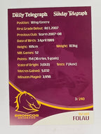 NRL 2009 Daily Telegraph | FOIL #003 | Israel Folau | Brisbane Broncos