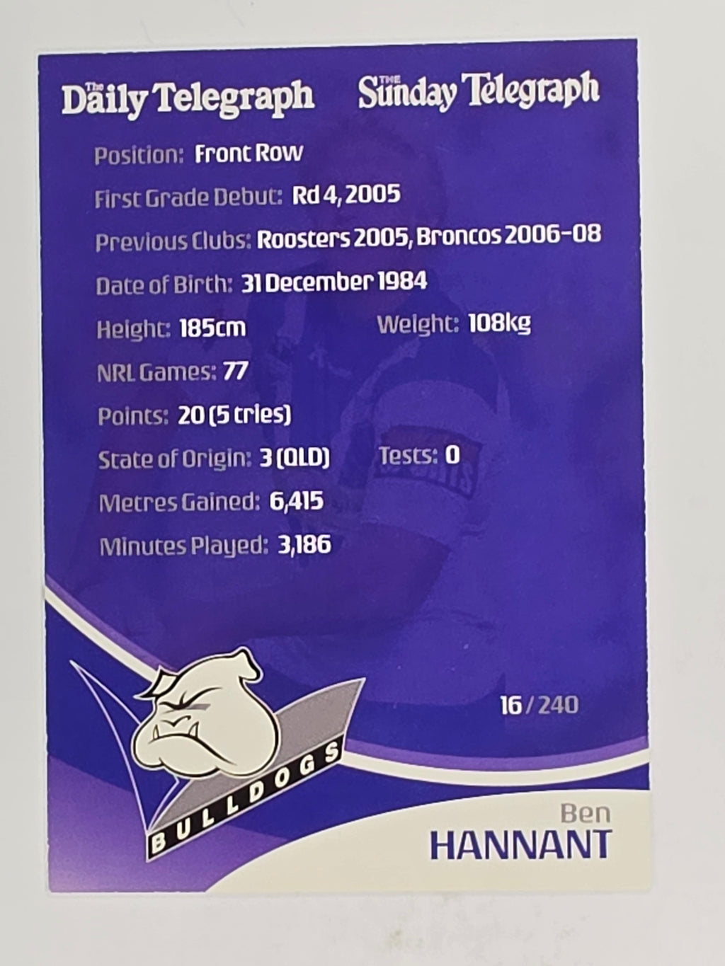 NRL 2009 Daily Telegraph | FOIL #016 | Ben Hannant | Canterbury Bankstown Bulldogs
