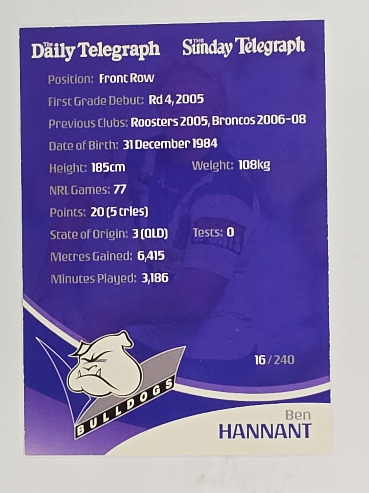 NRL 2009 Daily Telegraph | FOIL #016 | Ben Hannant | Canterbury Bankstown Bulldogs