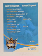 NRL 2009 Daily Telegraph | FOIL #050 | Brenton Bowen | Gold Coast Titans