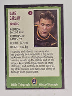 NRL 2004 Daily Telegraph | Base Card #004 | Dane Carlaw | Brisbane Broncos