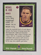 NRL 2004 Daily Telegraph | Base Card #007 | Michael De Vere | Brisbane Broncos