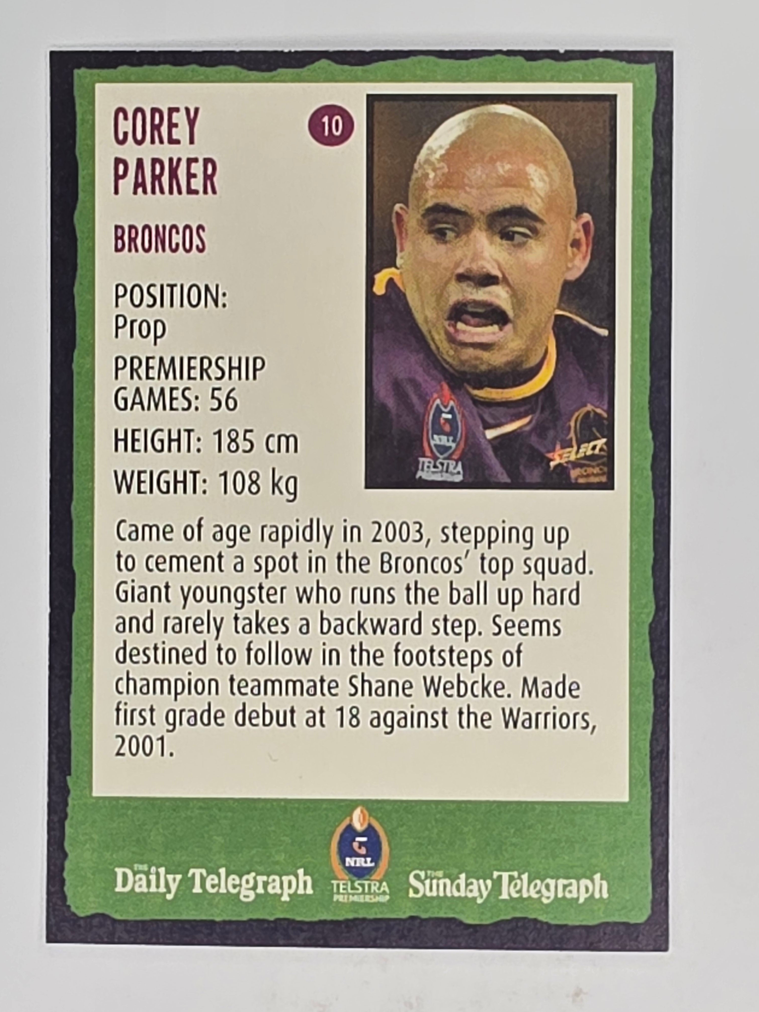 NRL 2004 Daily Telegraph | Base Card #010 | Corey Parker | Brisbane Broncos