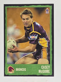 NRL 2004 Daily Telegraph | Base Card #013 | Casey McGuire | Brisbane Broncos