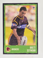 NRL 2004 Daily Telegraph | Base Card #014 | Brett Seymour | Brisbane Broncos
