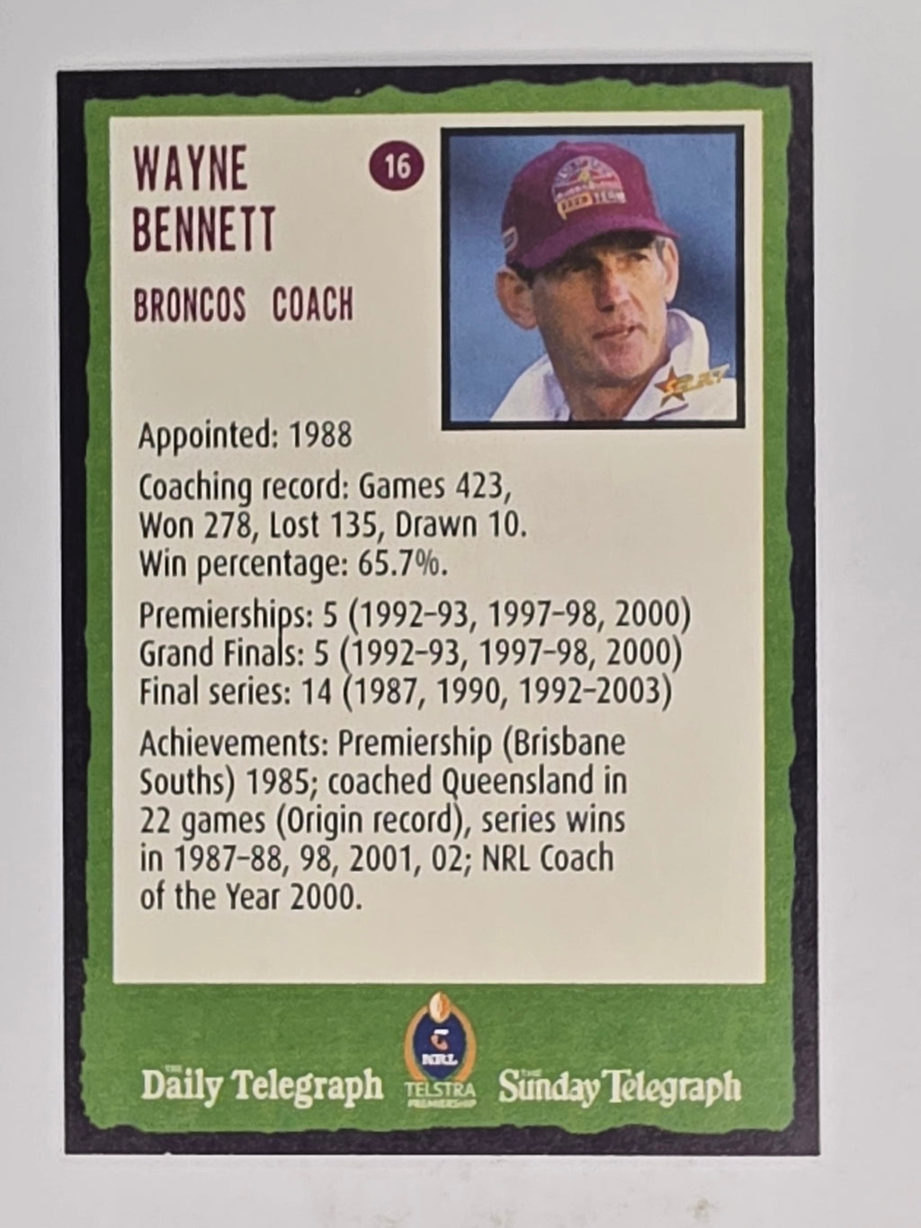 NRL 2004 Daily Telegraph | Base Card #016 | Wayne Bennett | Brisbane Broncos